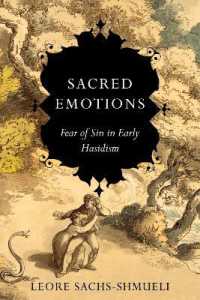 Sacred Emotions : Fear of Sin in Early Hasidism (Stanford Studies in Jewish Mysticism)
