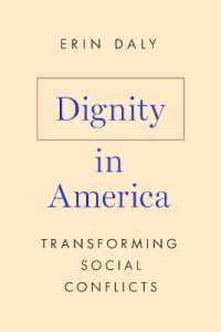 Dignity in America : Transforming Social Conflicts