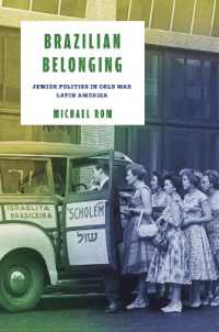 Brazilian Belonging : Jewish Politics in Cold War Latin America (Stanford Studies in Jewish History and Culture)