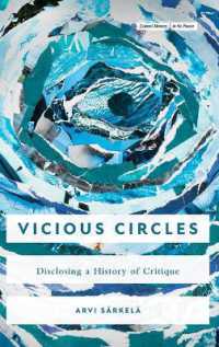 Vicious Circles : Disclosing a History of Critique (Cultural Memory in the Present)