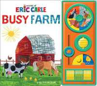 World of Eric Carle: Busy Farm （Board Book）