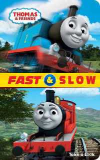 Thomas & Friends: Fast & Slow Take-a-Look Book （Board Book）