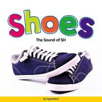 Shoes : The Sound of Sh (Consonant Blends)