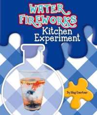Water Fireworks Kitchen Experiment (Science Experiments in the Kitchen)