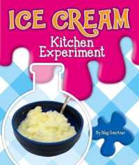 Ice Cream Kitchen Experiment (Science Experiments in the Kitchen)