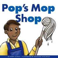 Pop's Mop Shop (Rhyming Word Families)