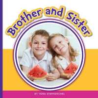 Brother and Sister (Learning Sight Words) （Library Binding）