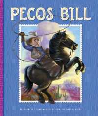 Pecos Bill (Tall Tales) （Library Binding）