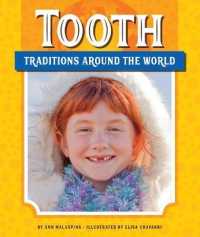Tooth Traditions around the World (Traditions around the World) （Library Binding）