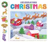 Celebrating Christmas (Celebrating Holidays) （Library Binding）