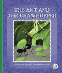 The Ant and the Grasshopper (Aesop's Fables: Timeless Moral Stories) （Library Binding）
