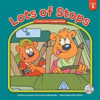Lots of Stops (Bear Essential Readers) （Library Binding）