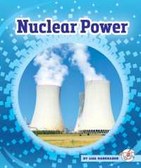 Nuclear Power (The Power of Energy) （Library Binding）