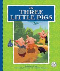 The Three Little Pigs (Fairy Tale Classics) （Library Binding）