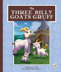 The Three Billy Goats Gruff (Fairy Tale Classics) （Library Binding）