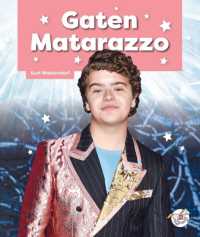 Gaten Matarazzo (Superstar Biographies) （Library Binding）