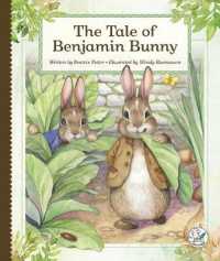 The Tale of Benjamin Bunny (Tales by Beatrix Potter) （Library Binding）