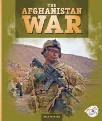 The Afghanistan War (Fighting for Freedom) （Library Binding）