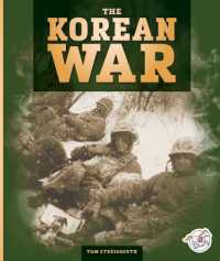 The Korean War (Fighting for Freedom) （Library Binding）