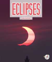 Eclipses (The Science of Nature) （Library Binding）