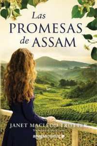 Las promesas de Assam (Aromas de té)