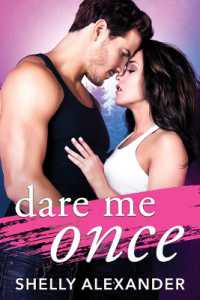 Dare Me Once (Angel Fire Falls)