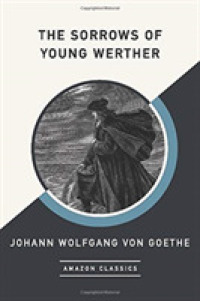 The Sorrows of Young Werther （Reprint）