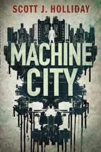 Machine City : A Thriller (Detective Barnes)