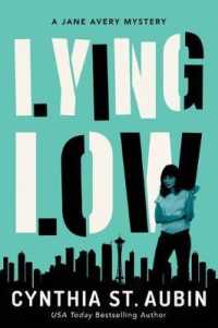 Lying Low : A Jane Avery Mystery (Jane Avery Mysteries)