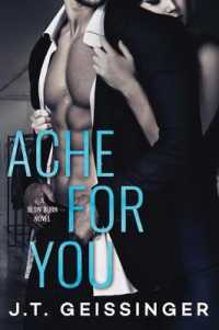 Ache for You (Slow Burn)