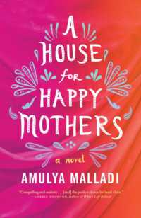 A House for Happy Mothers : A Novel