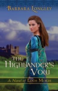 The Highlander's Vow (The Novels of Loch Moigh)