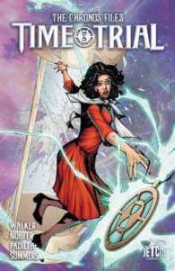 Time Trial : The Graphic Novel (The Chronos Files)