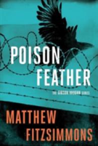 Poison Feather (Gibson Vaughn)