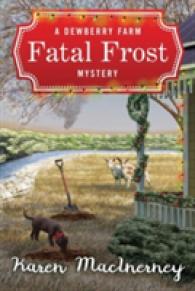 Fatal Frost (Dewberry Farm Mysteries)