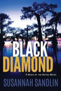 Black Diamond (Wilds of the Bayou)