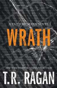 Wrath (Faith Mcmann Trilogy)