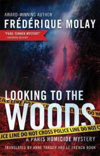 Looking to the Woods (Paris Homicide)