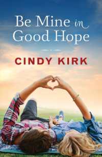 Be Mine in Good Hope (A Good Hope Novel)