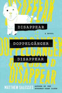 Disappear Doppelgänger Disappear : A Novel