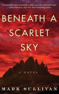 マ－ク・サリヴァン『緋い空の下で（上下）』（原書）<br>Beneath a Scarlet Sky : A Novel