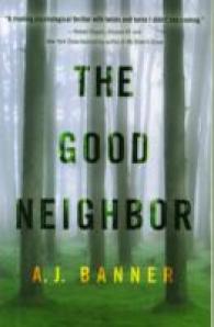 The Good Neighbor