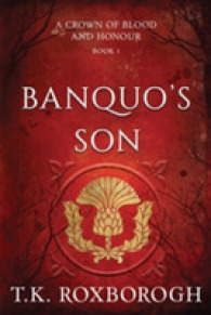 Banquo's Son (A Crown of Blood and Honour)