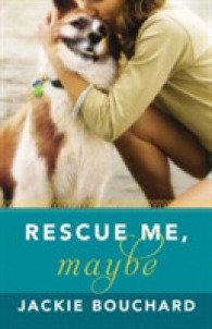 Rescue Me, Maybe