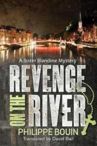 Revenge on the River (A Sister Blandine Mystery)