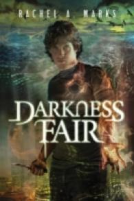 Darkness Fair (The Dark Cycle)