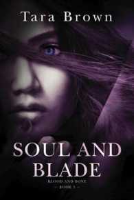 Soul and Blade (Blood and Bone)