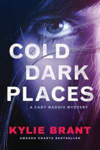 Cold Dark Places (Cady Maddix Mystery)