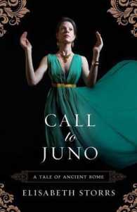 Call to Juno (A Tale of Ancient Rome)
