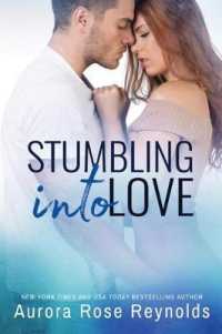 Stumbling into Love (Fluke My Life)